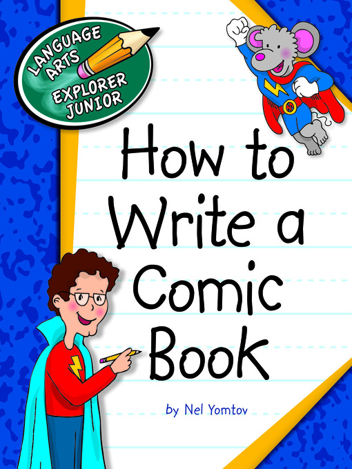 Nel Yomtov创作的How to Write a Comic Book作品的详细信息 - 可供借阅